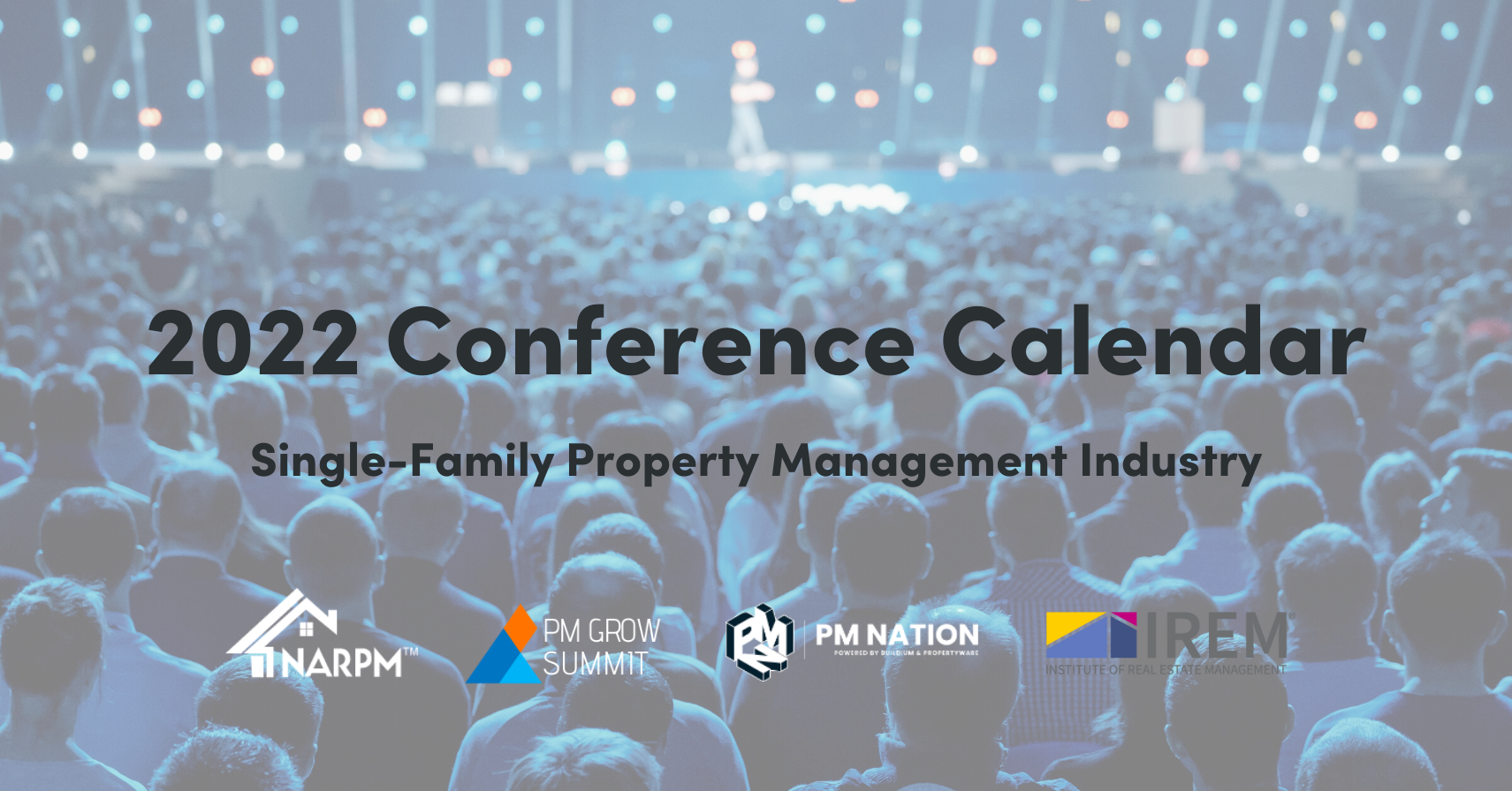 2022 Property Management Trade Shows and Conferences